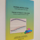 Suomalaisten syöpä : alueittainen kehitys 1954-2008 = Can... - pikkukuva 1