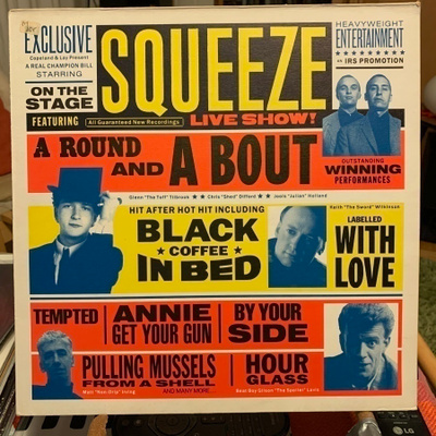 SQUEEZE: A Round and A Bout. * UK 1990