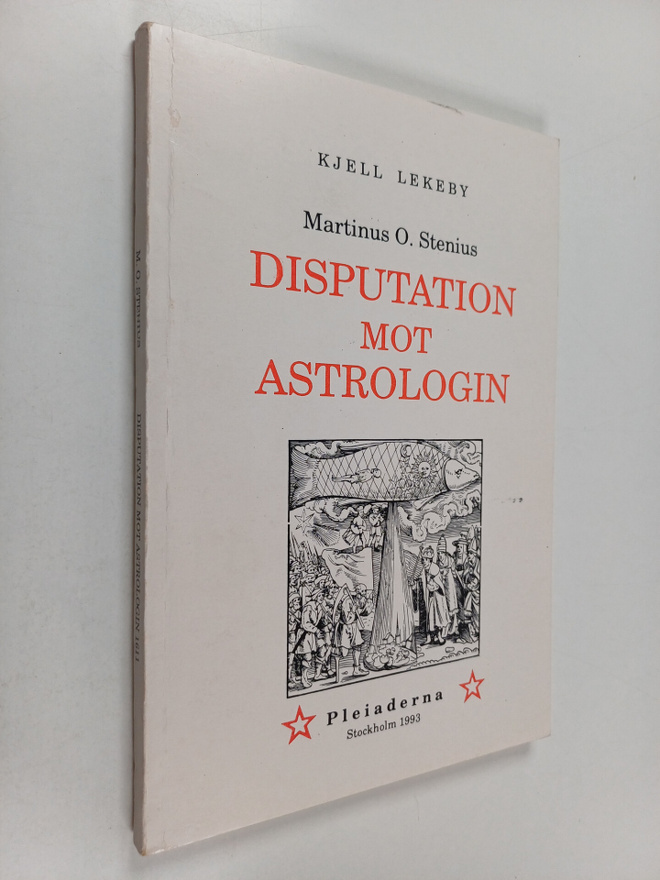 Martinus Olavi Stenius : Disputation om de astrologiska f...