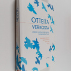Otteita verkosta : verkon ja sosiaalisen median tutkimusm... - pikkukuva 1