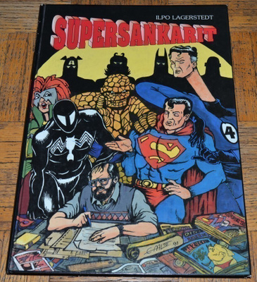 Ilpo Lagerstedt : Supersankarit
