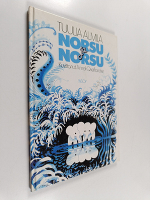 Tuulia Almila : Norsu ja norsu