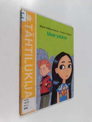 Marie-Helene Delval : Uusi ystävä