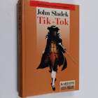 John Sladek : Tik-Tok - pikkukuva 1