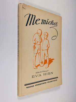 Eva Hirn : Me miehet (lukematon)