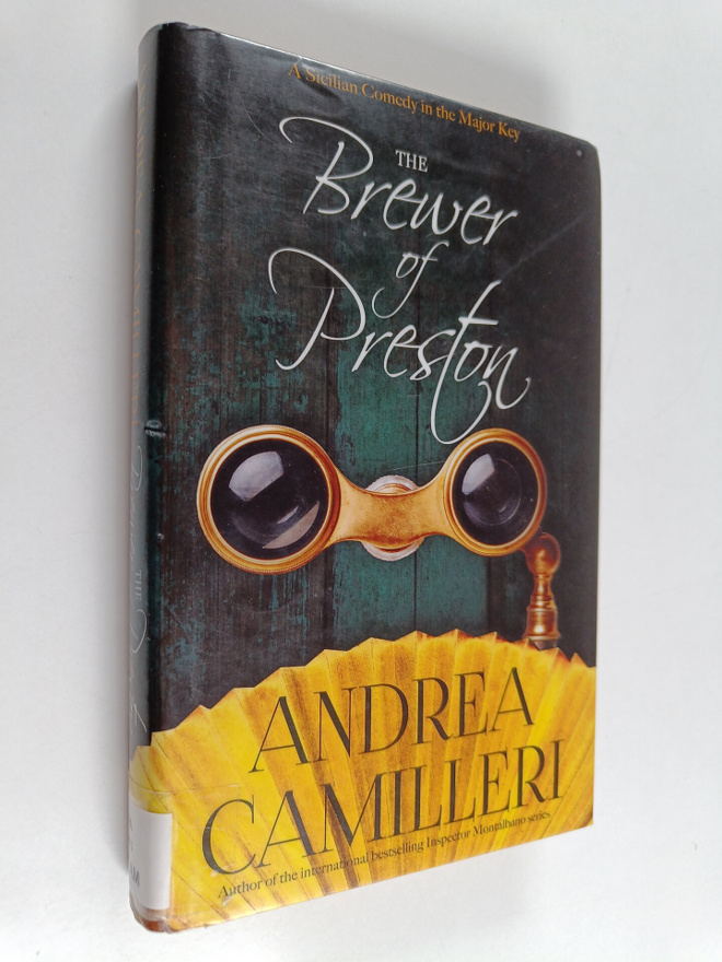 Andrea Camilleri : The Brewer of Preston