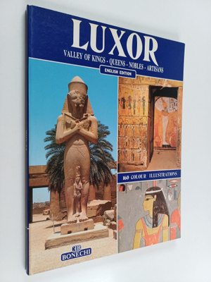 Giovanna Magi : Luxor : Valley of kings - queens - nobles...