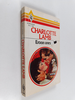 Charlotte Lamb : Eroon unesta