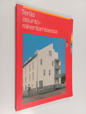Teräs asuntorakentamisessa