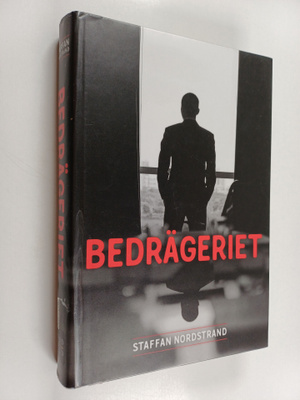 Staffan Nordstrand : Bedrägeriet