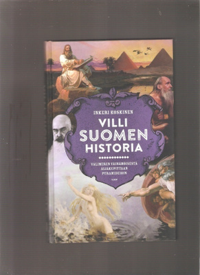 Koskinen,Inkeri: Villi Suomen historia,Tammi 2015,sid, K4