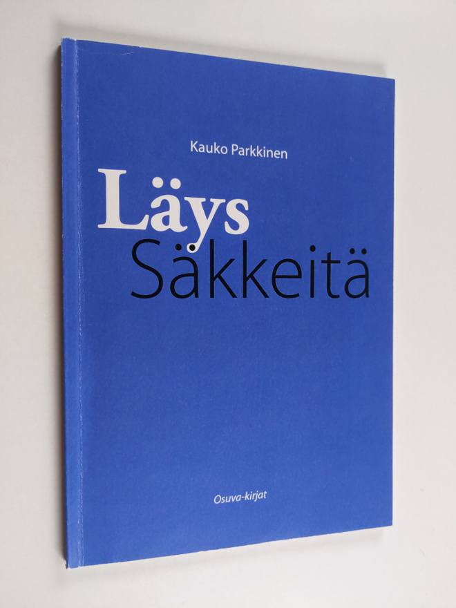 Kauko Parkkinen : LäysSäkkeitä