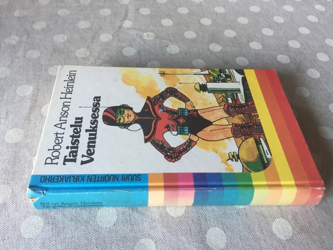ROBERT ANSON HEINLEIN TAISTELU VENUKSESSA HYVÄ
