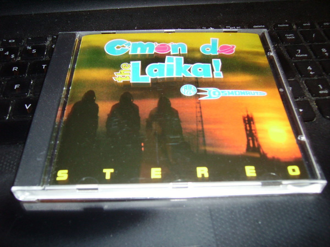 CD : Laika & The Cosmonauts : C'mon do the Laika ! ( EIPK )