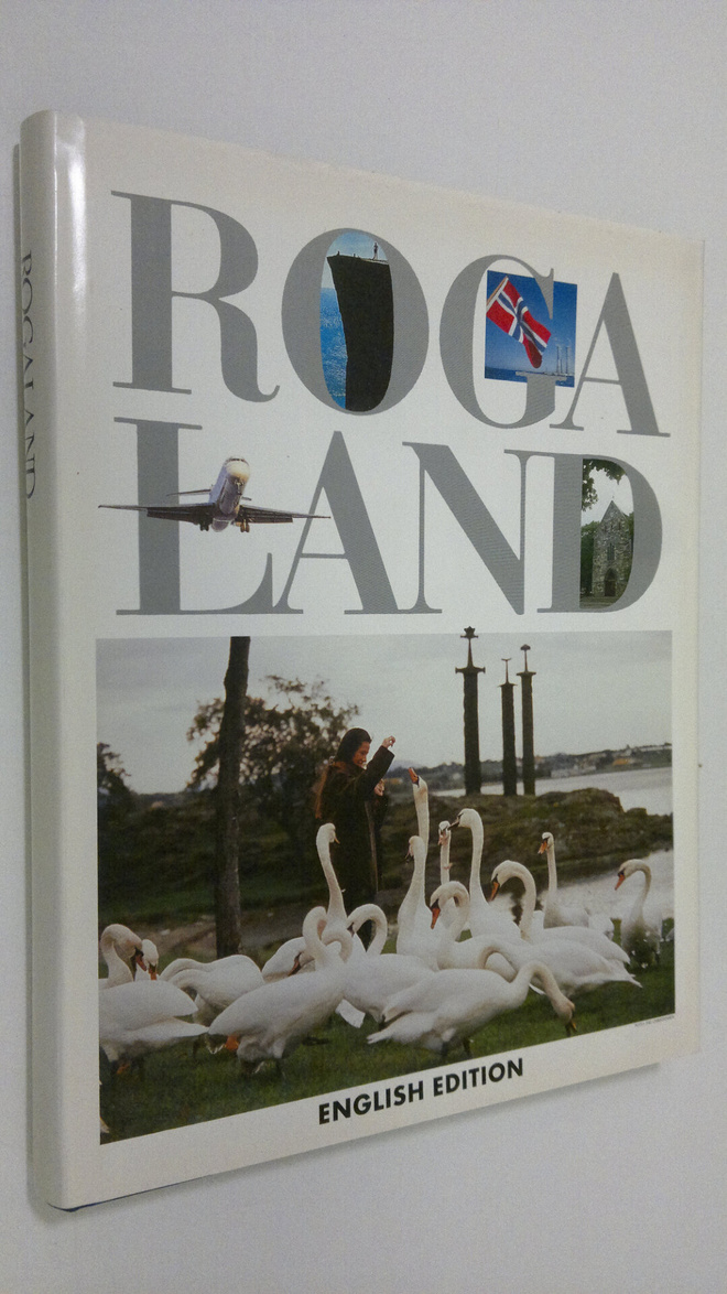 Lars Chr. Sande : Rogaland : a many faceted country