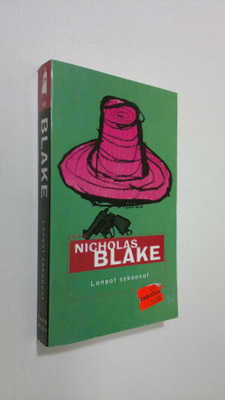 Nicholas Blake : Langat sekoavat