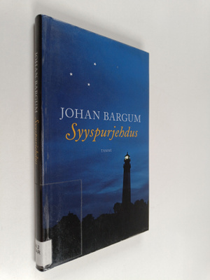 Johan Bargum : Syyspurjehdus