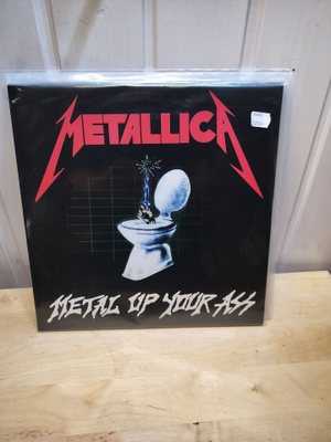Metallica – Metal Up Your Ass
