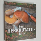 Pål Karlsen : Suuri herkkutattikirja - pikkukuva 1