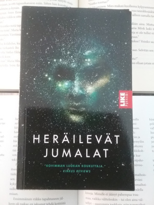 Sylvain Neuvel - Heräilevät jumalat (pokkari)