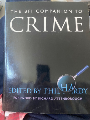 The BBC Companion to Crime - Phil Hardy
