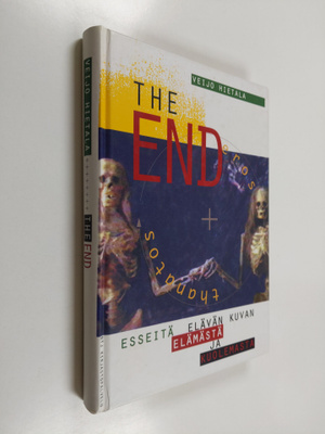 Veijo Hietala : The End - esseitä elävän kuvan elämästä j...