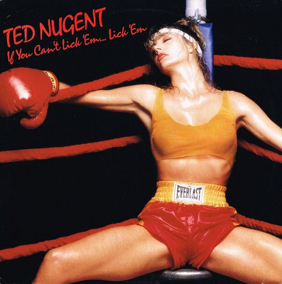 Ted Nugent - If You Can't Lick 'Em... Lick 'Em (CD) EX+!!