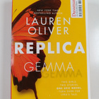 Lauren Oliver : Replica - pikkukuva 2