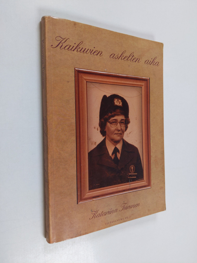 Katariina Turunen : Kaikuvien askelten aika