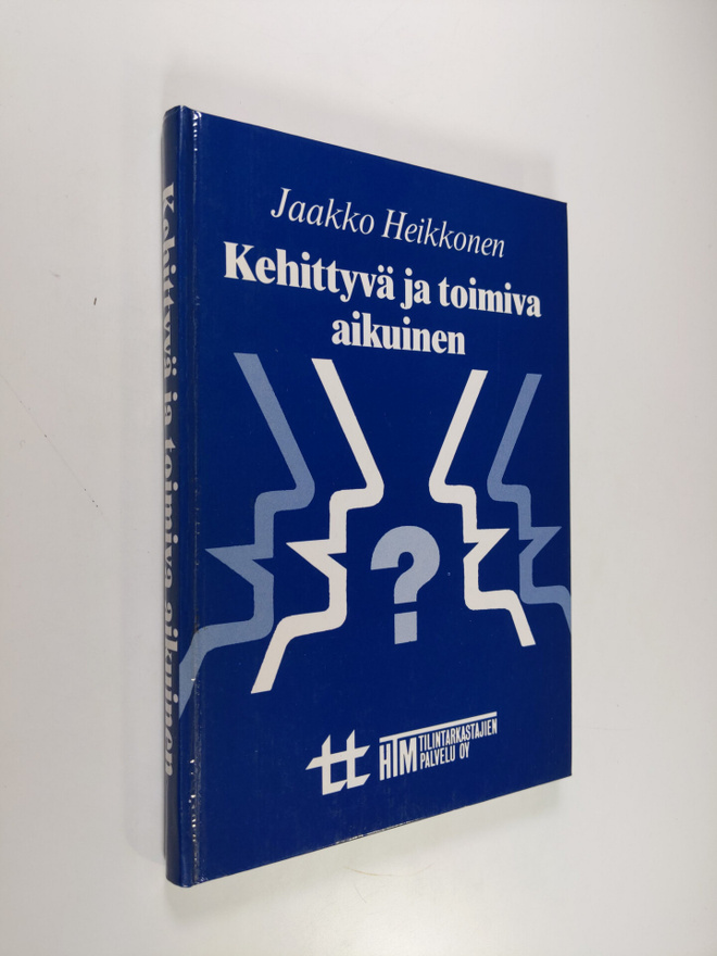 Jaakko Heikkonen : Kehittyvä ja toimiva aikuinen (signeer...