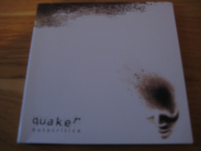 Quaker - Autocritica