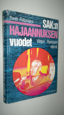 Pentti Peltoniemi : SAK:n hajaannuksen vuodet : Vihtori R...