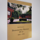 Filip Pettersson : Brummerska hemmet 100 år 1892-1992 - pikkukuva 1