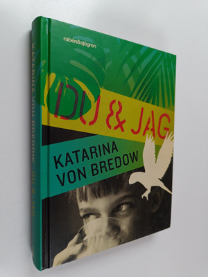 Katarina von Bredow : Du & jag