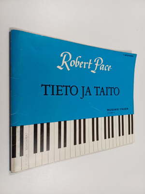 Robert Pace : Tieto ja taito 1 : apuvihko