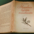 J.H. Fabre: MUISTELMIA HYÖNTEISMAAILMASTA (1965) Sis.pk:t - pikkukuva 1