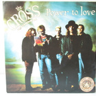 THE CROSS - POWER TO LOVE 7" VINYL - pikkukuva 1