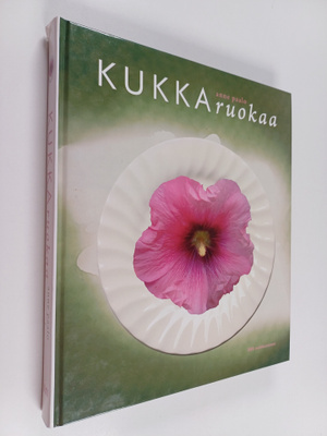 Anne Paalo : Kukkaruokaa