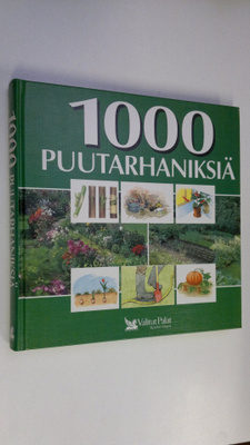 Merja (suom.) Heikkilä : 1000 puutarhaniksiä