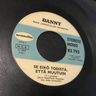 Danny Se eikö todista että muutuin Scandia single jukeb. - pikkukuva 1