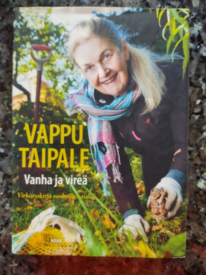 Vappu Taipale: Vanha ja vireä