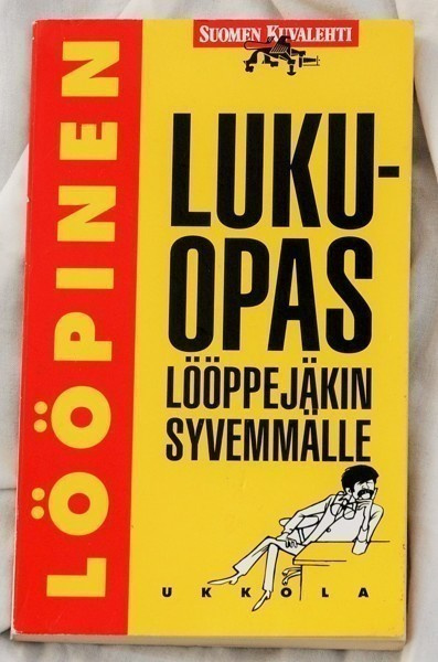 Jukka Ukkola: LÖÖPINEN (Suomen Kuvalehti 1994, 1.p)