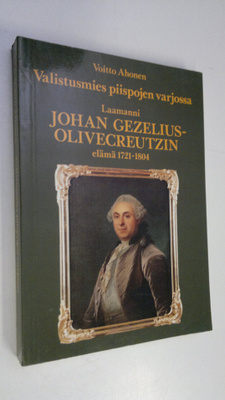 Voitto Ahonen : Valistusmies piispojen varjossa : laamann...
