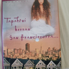 Marc Levy Tapahtui kerran San Franciscossa - pikkukuva 1