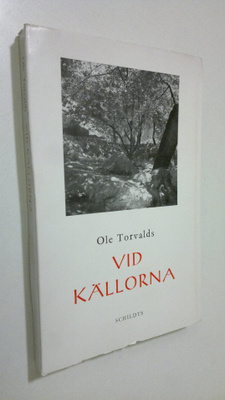 Ole Torvalds : Vid källorna