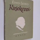 Eino Leino : Kirjokeppi : valikoima runoja alkuperäiskoko... - pikkukuva 1