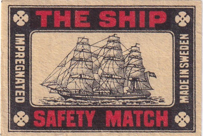 The Ship, Safety Match , Made in Sweden     b583