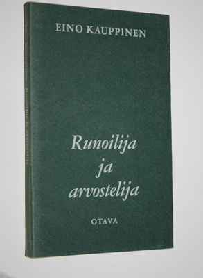 Eino Kauppinen : Runoilija ja arvostelija sekä muita tutk...