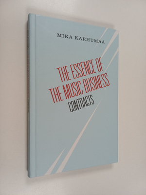 Mika Karhumaa : The essence of the music business, II - C...