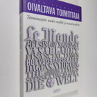Esko Salminen : Oivaltava toimittaja : toimitustyön uudet... - pikkukuva 1